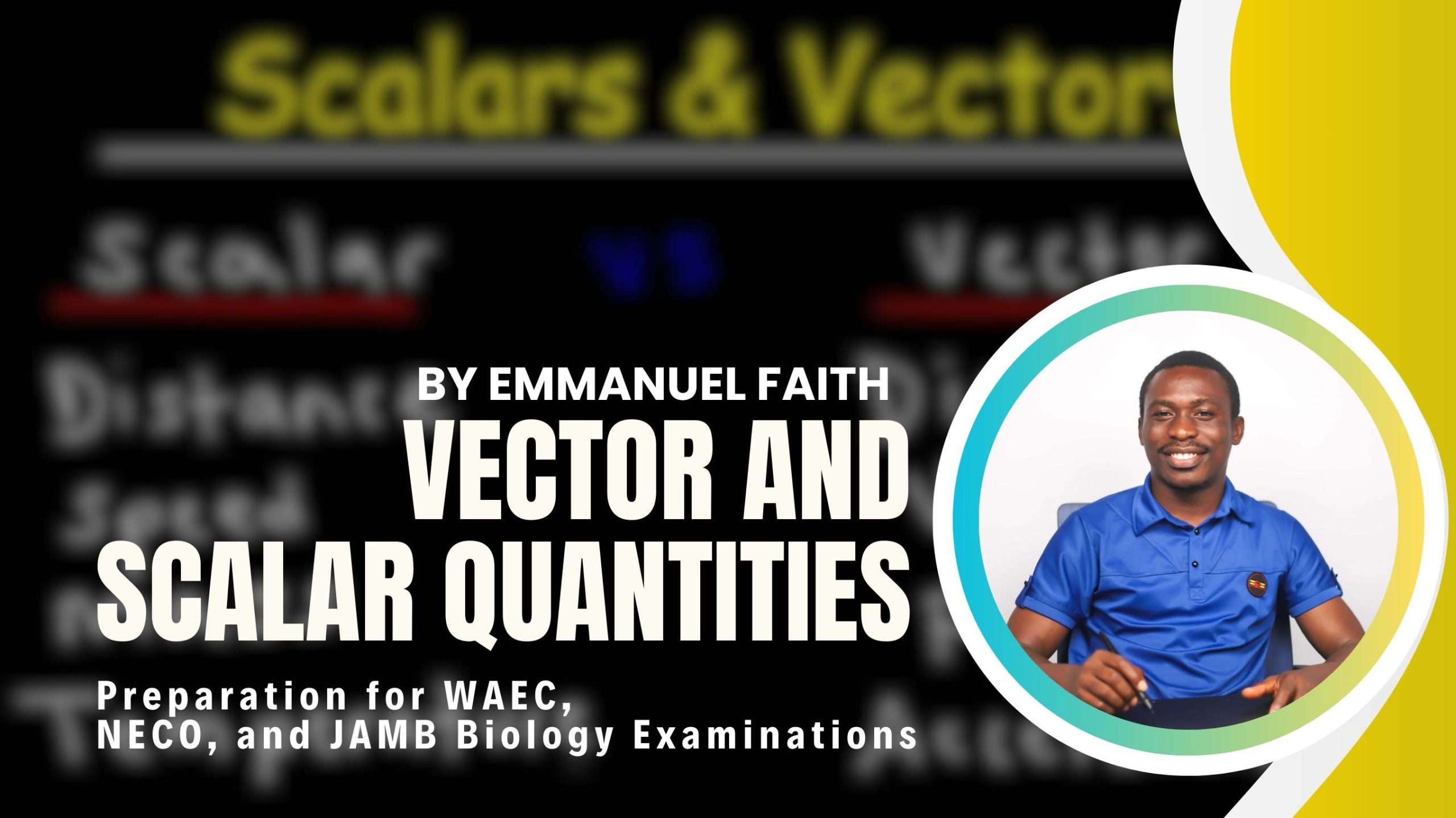 Physics Exam Preparation: Vector and Scalar Quantities
